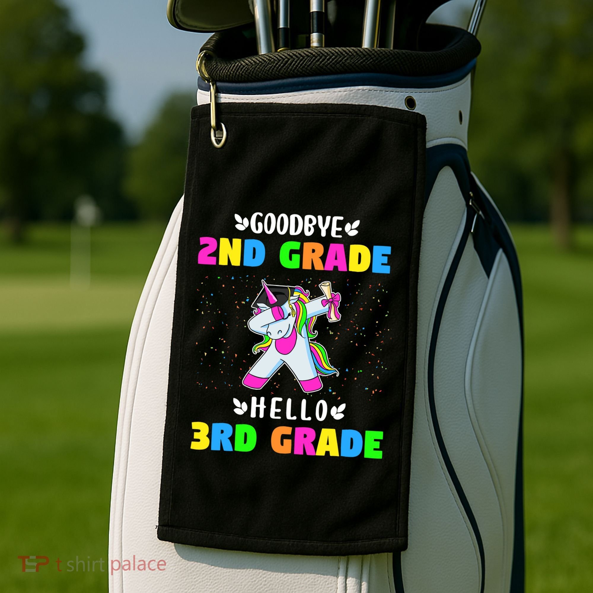 Goodbye Second Grade Hello Third Grade Golf Towel