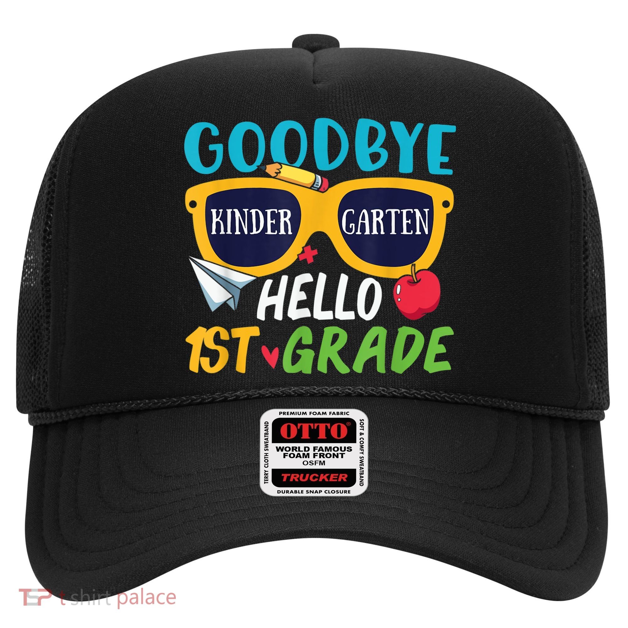 Graduation Shirt Goodbye Kindergarten Hello 1st Grade School Hat