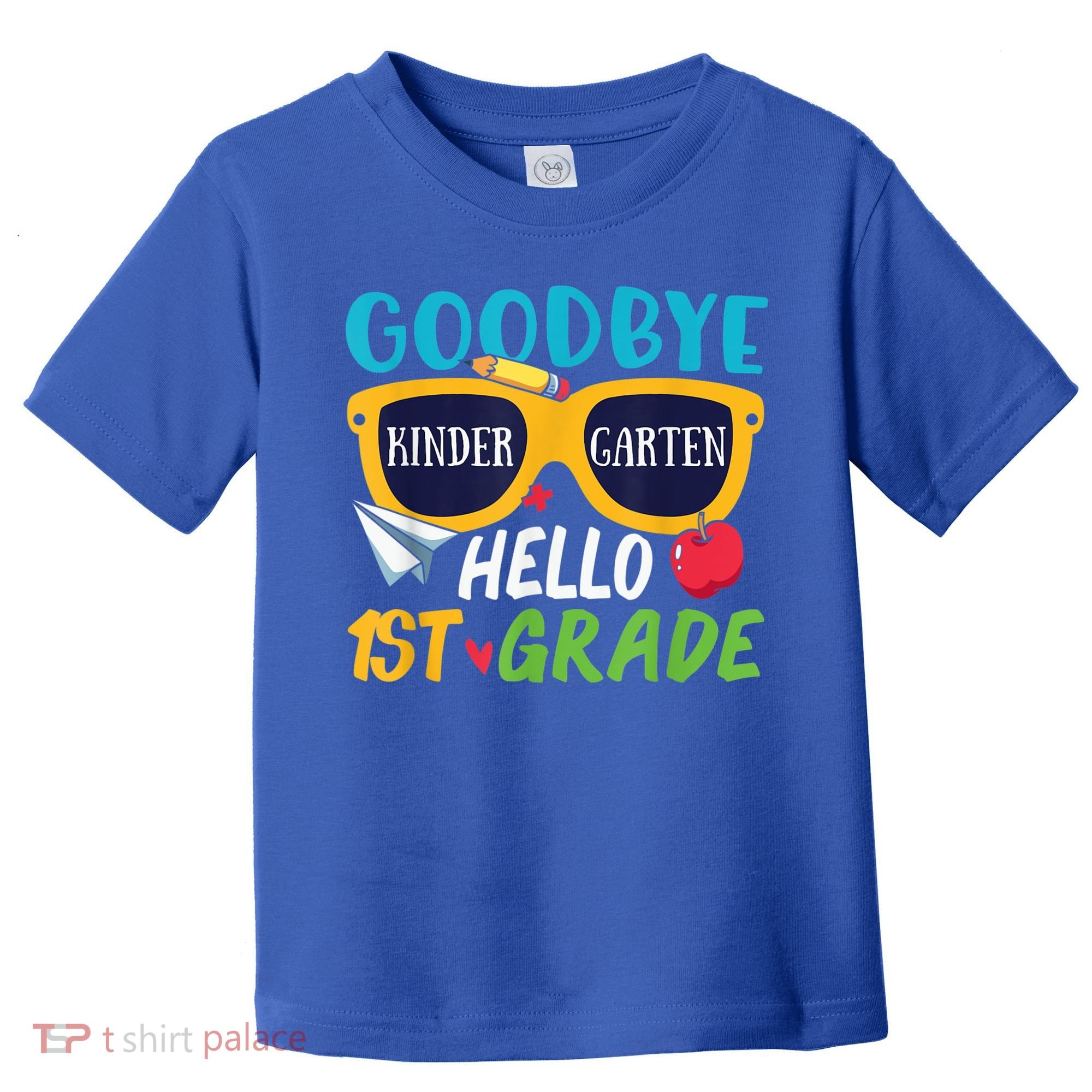 Graduation Shirt Goodbye Kindergarten Hello 1st Grade School Toddler T-Shirt