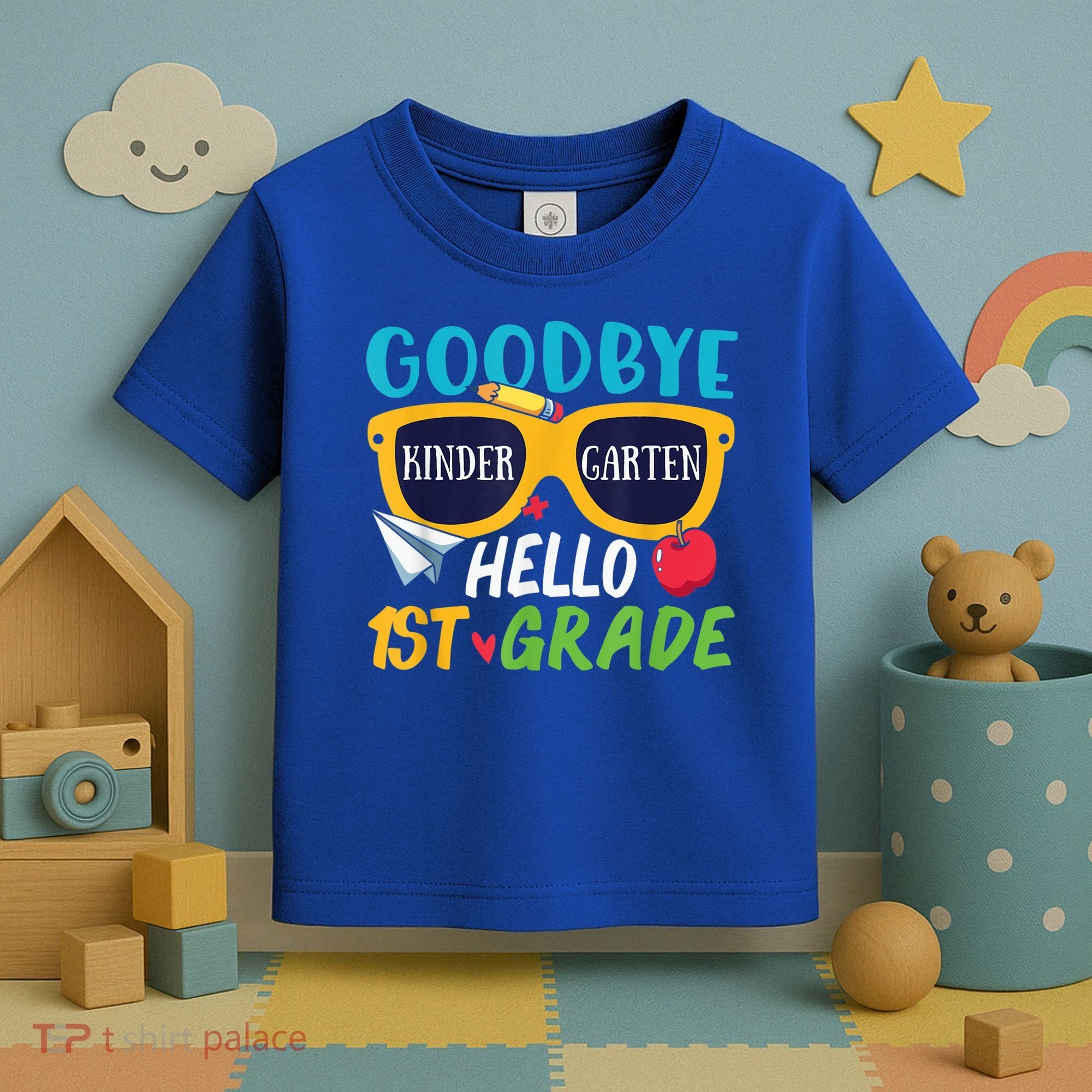 Graduation Shirt Goodbye Kindergarten Hello 1st Grade School Toddler T-Shirt