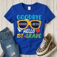 Graduation Shirt Goodbye Kindergarten Hello 1st Grade School Women's T-Shirt thumb 3