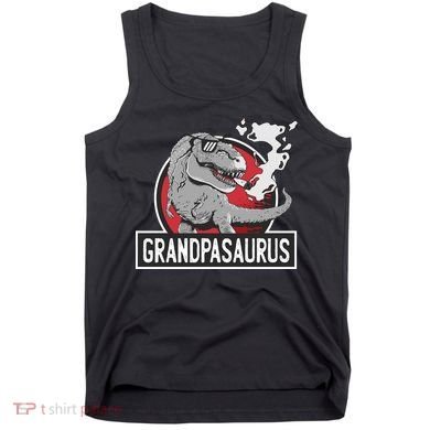 Grandpasaurus Smoking Grandpa Trex Funny Tank Top