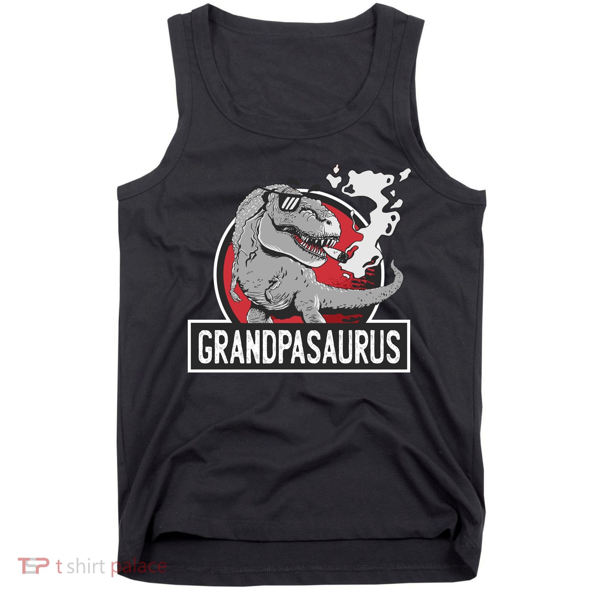 Grandpasaurus Smoking Grandpa Trex Funny Tank Top
