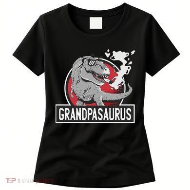 Grandpasaurus Smoking Grandpa Trex Funny Women's T-Shirt