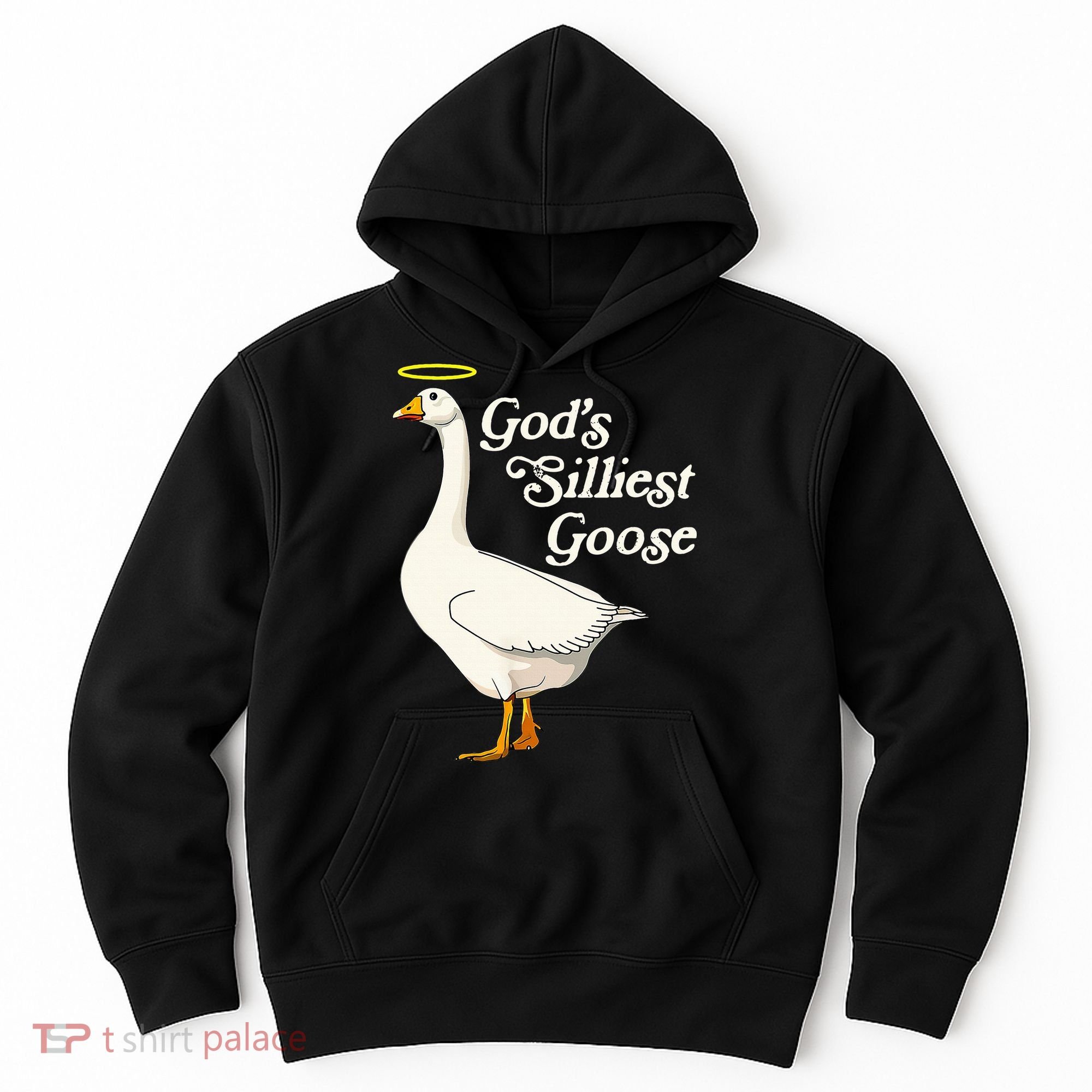 God's Silliest Goose God's Silliest Goose Duck Funny Hoodie