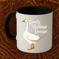 God's Silliest Goose God's Silliest Goose Duck Funny Coffee Mug thumb 2