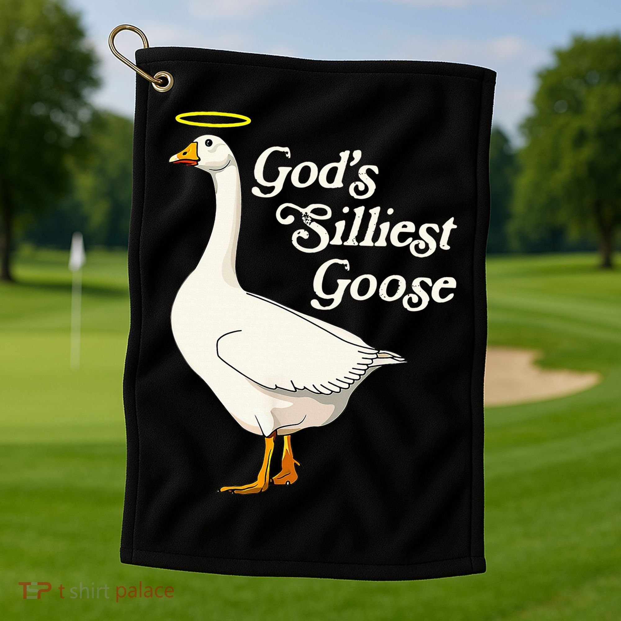 God's Silliest Goose God's Silliest Goose Duck Funny Golf Towel