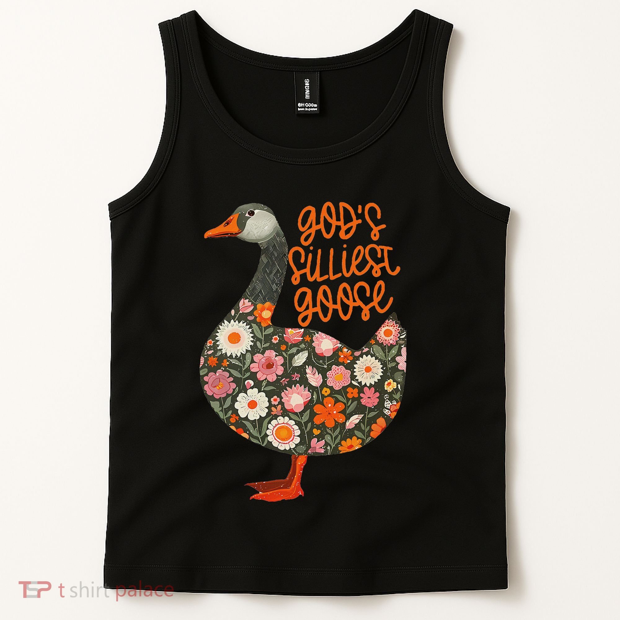 GodS Silliest Goose Apparel Tank Top