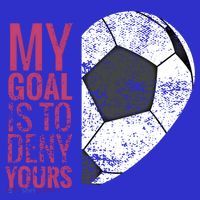 Goalkeeper Soccer Goalie I My Goal Is To Deny Yours Gift Women's Tank Top thumb 5