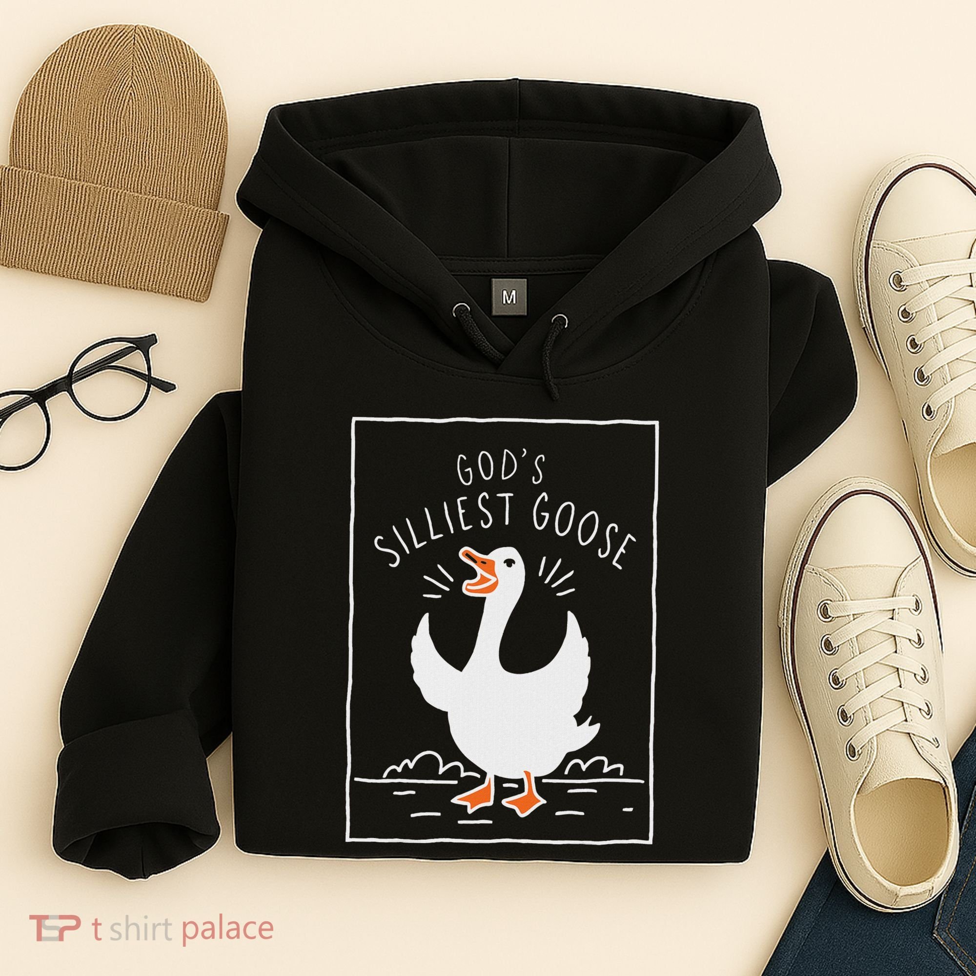 GodS Silliest Goose Hoodie