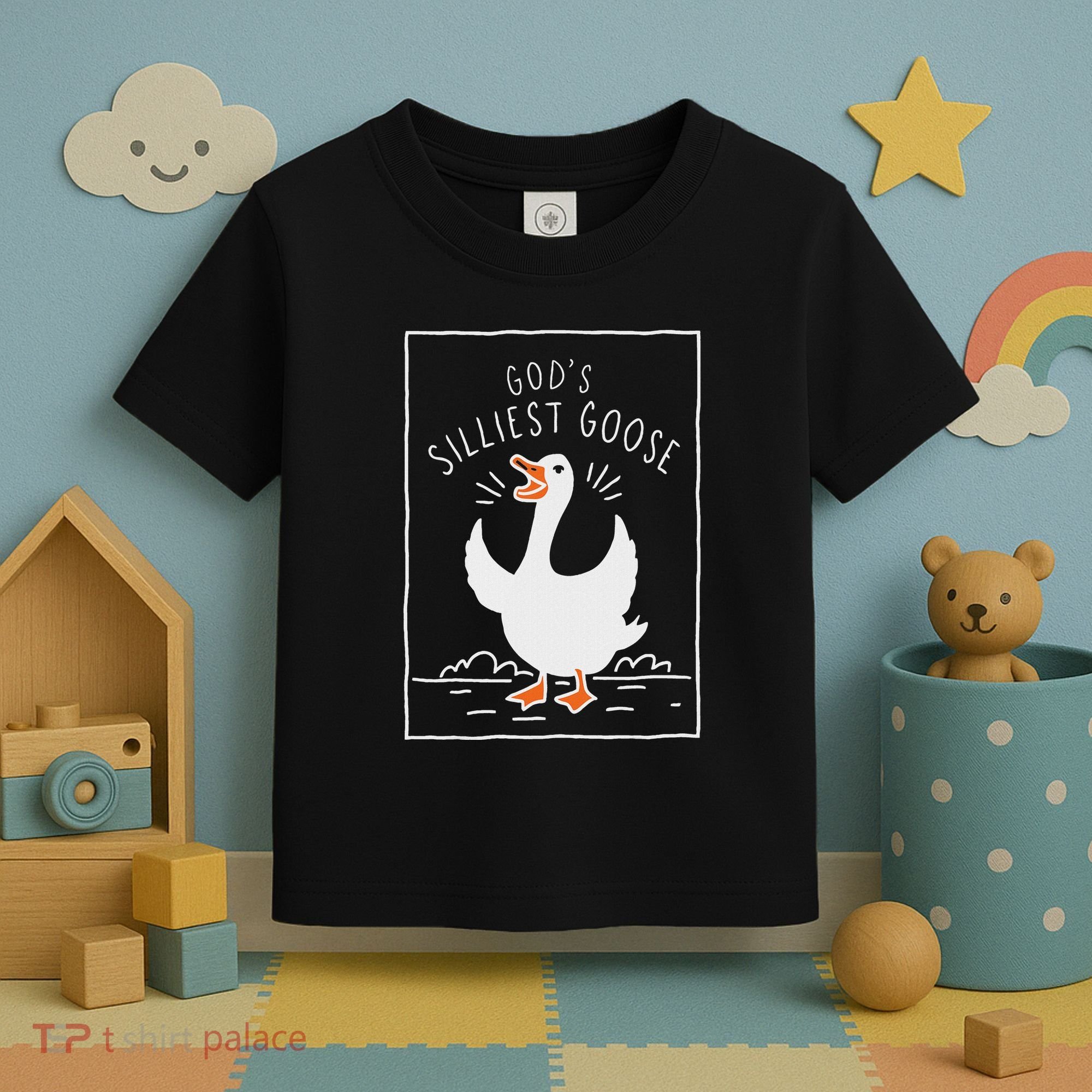 GodS Silliest Goose Toddler T-Shirt