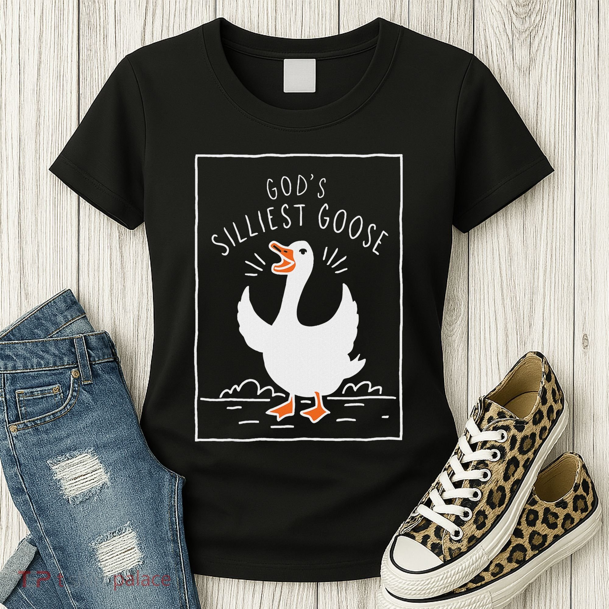 GodS Silliest Goose Women's T-Shirt