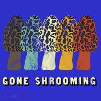 Gone Shrooming Gift Fun Mushroom Hunters Gift Sweatshirt thumb 3