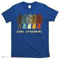Gone Shrooming Gift Fun Mushroom Hunters Gift T-Shirt thumb 0