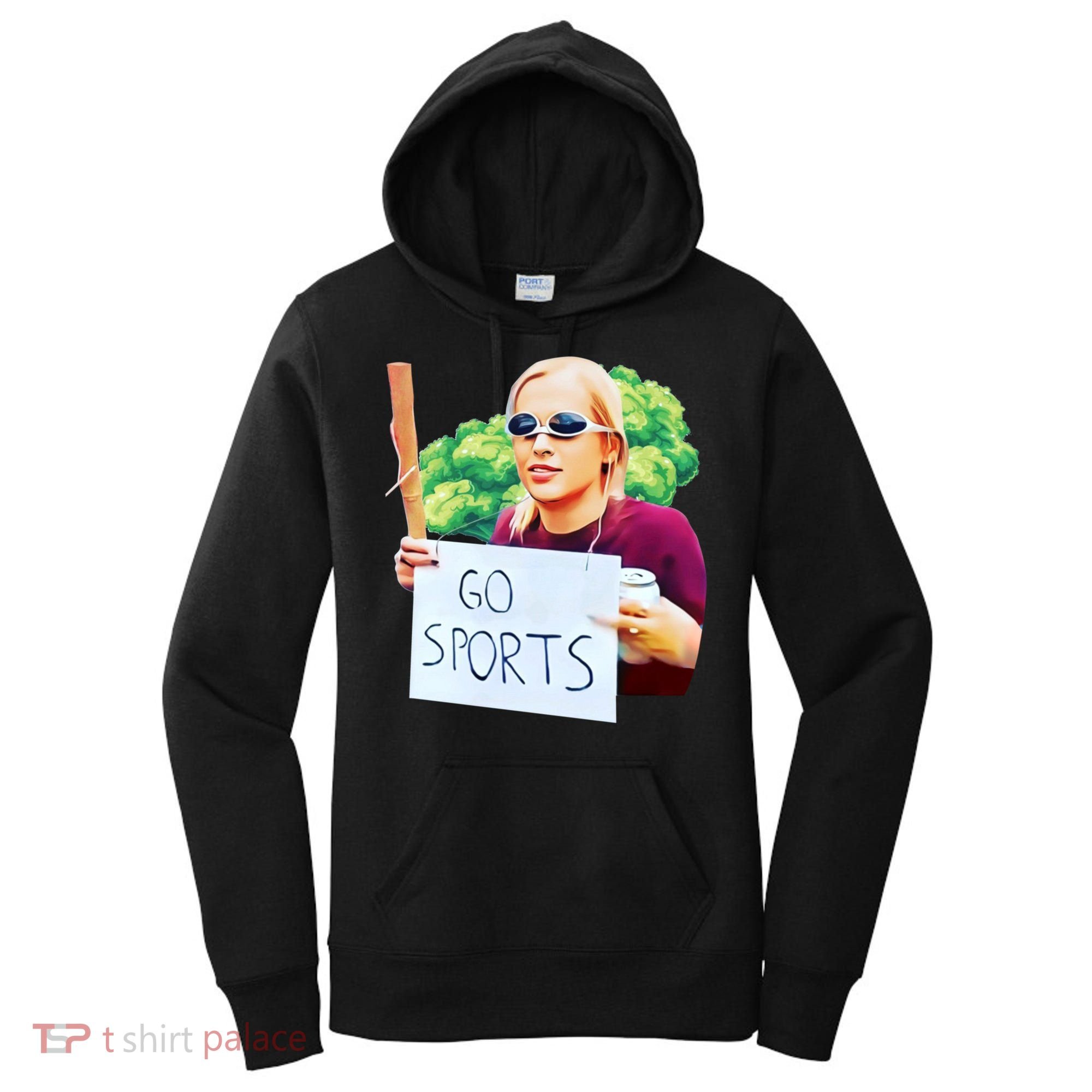 Go Sports Girl Meme Women's Hoodie