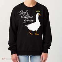 God's Silliest Goose Funny Women's Sweatshirt thumb 0