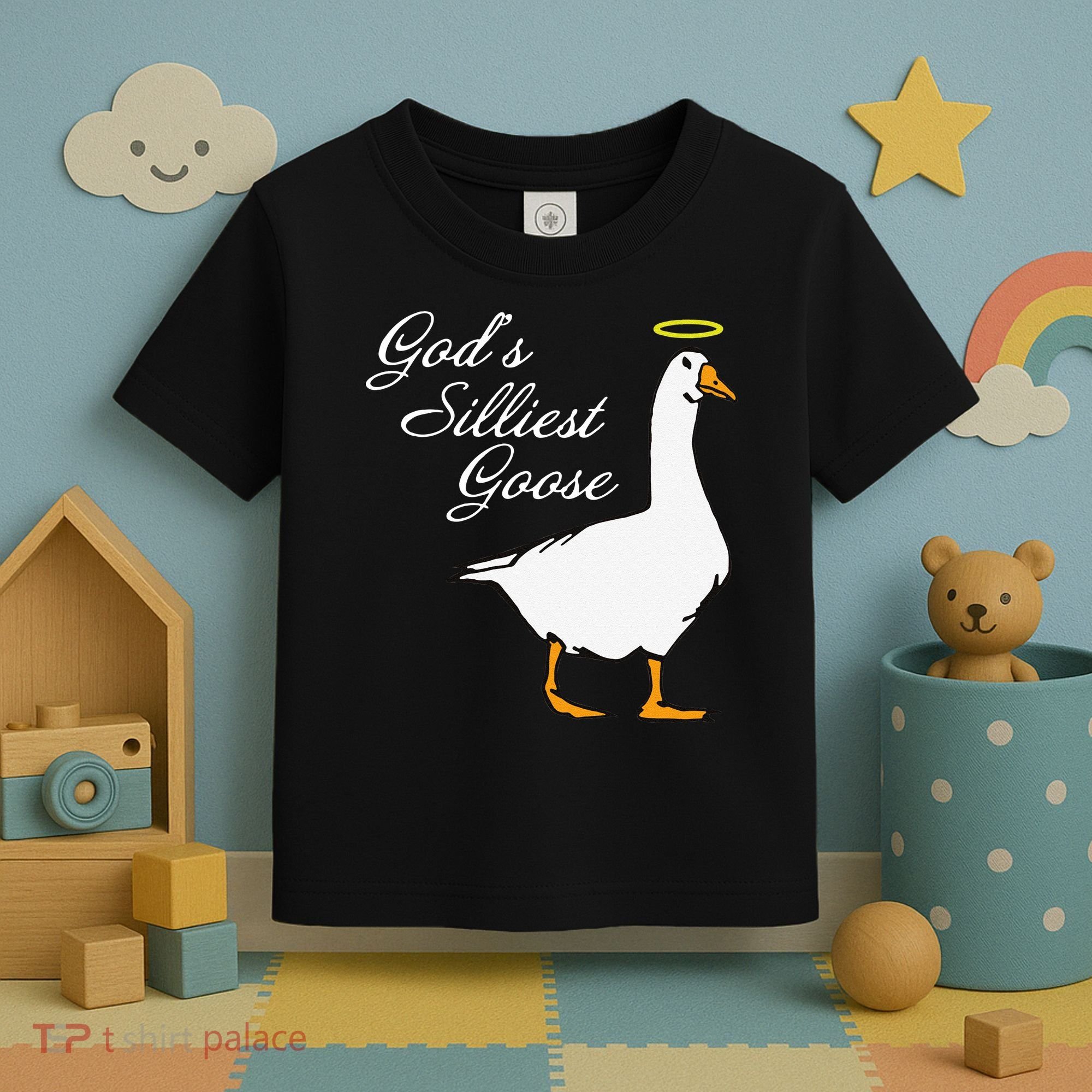 God's Silliest Goose Funny Toddler T-Shirt