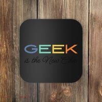Geek Science Geek Is Chic It Nerd Funny Tech Geeky Stem Coaster thumb 0
