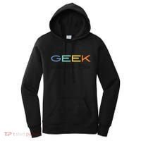 Geek Science Geek Is Chic It Nerd Funny Tech Geeky Stem Women's Hoodie thumb 0