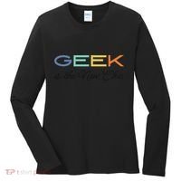 Geek Science Geek Is Chic It Nerd Funny Tech Geeky Stem Women's Long Sleeve Shirt thumb 0