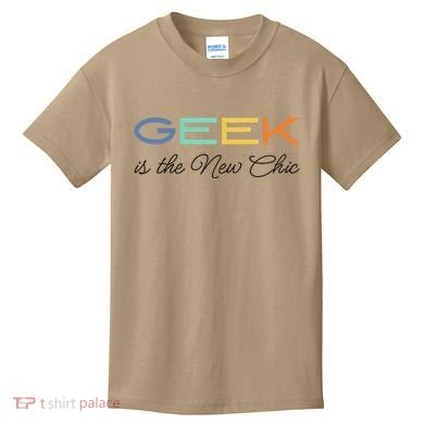 Geek Science Geek Is Chic It Nerd Funny Tech Geeky Stem Kids T-Shirt