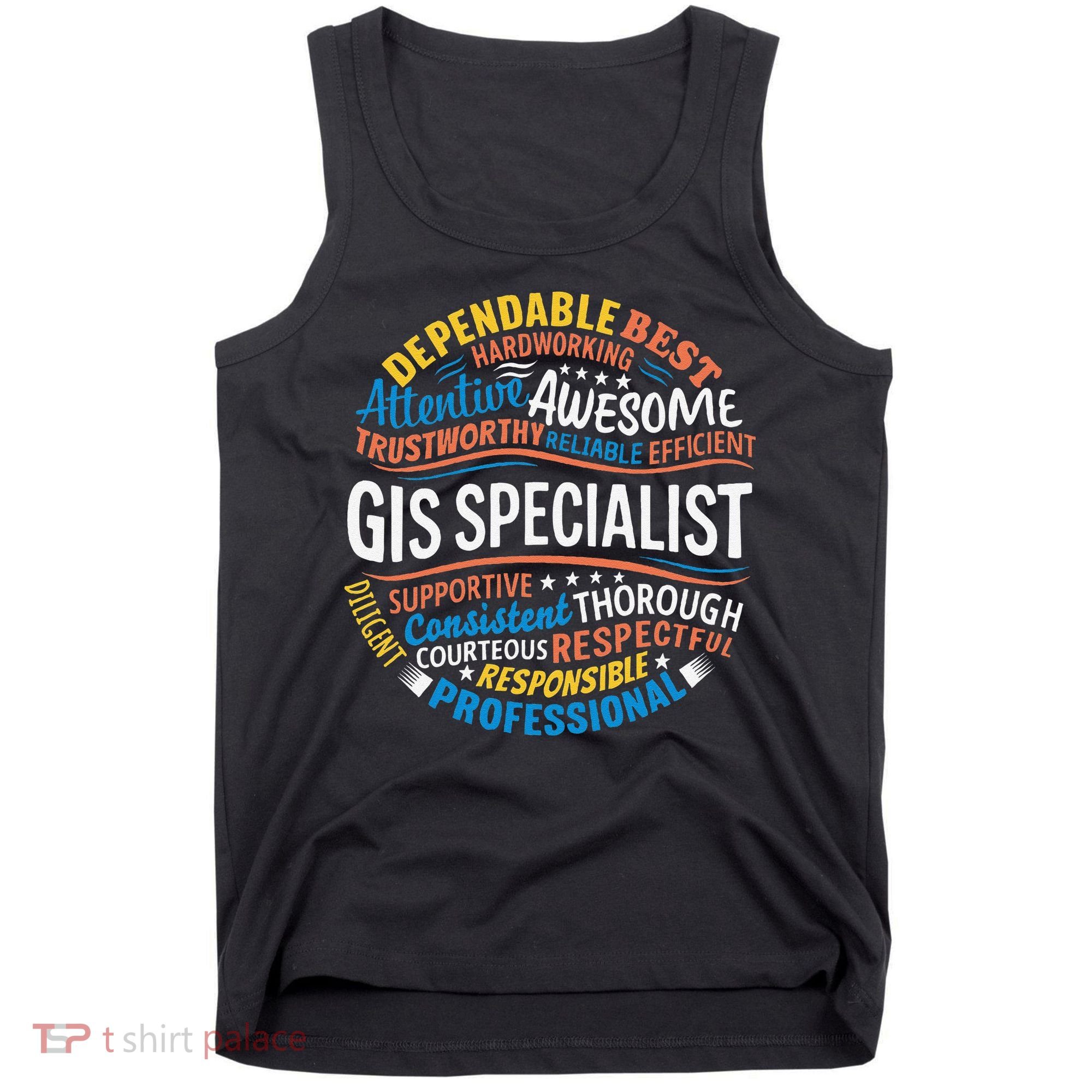 Gis Specialist Gifts Funny Appreciation Week Tank Top