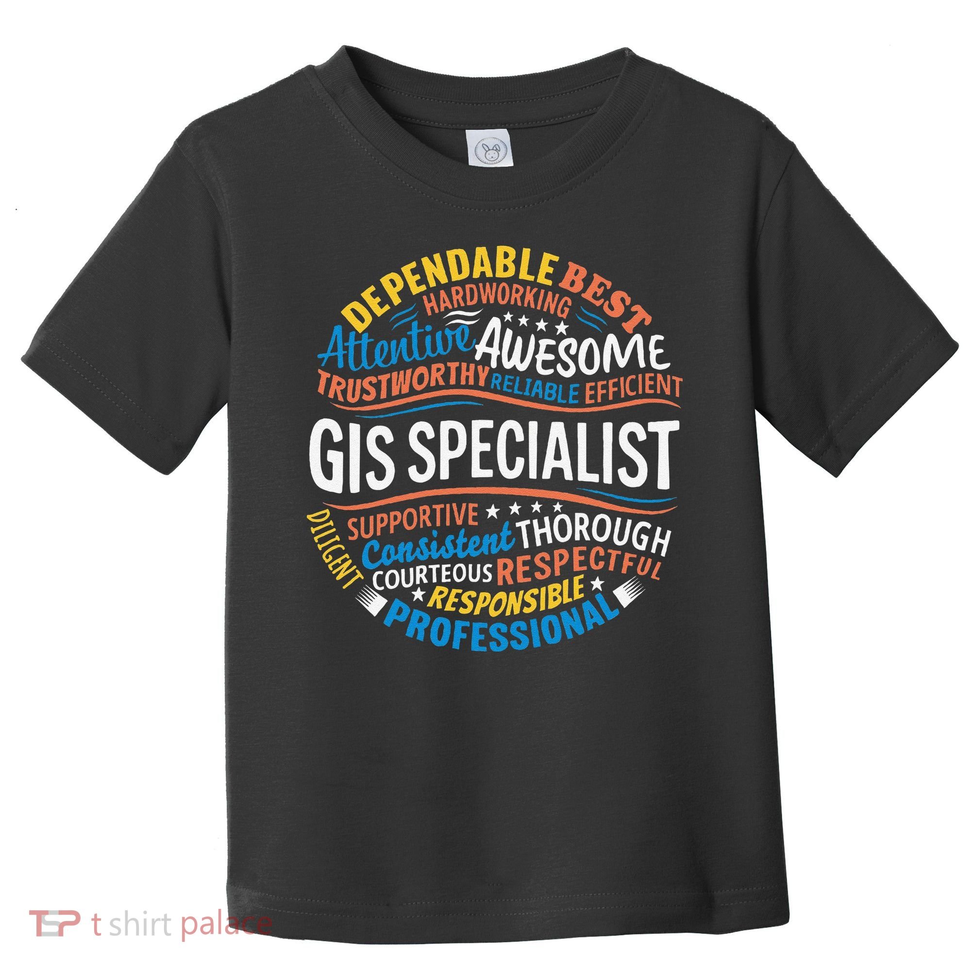 Gis Specialist Gifts Funny Appreciation Week Toddler T-Shirt