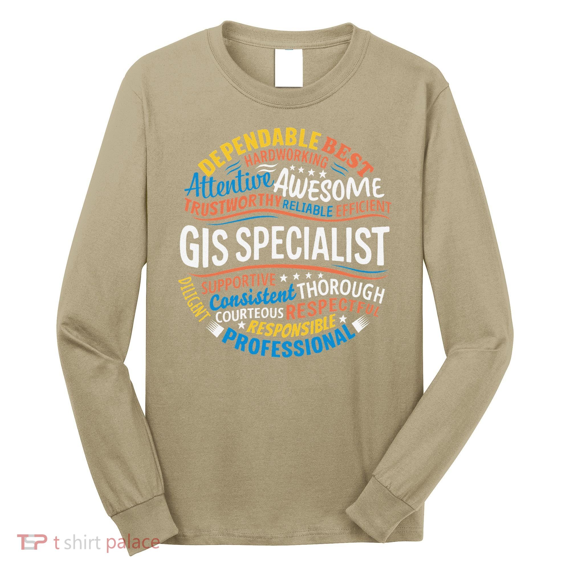 Gis Specialist Gifts Funny Appreciation Week Long Sleeve Shirt