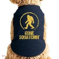 Gone Squatchin Doggie Tank thumb 0