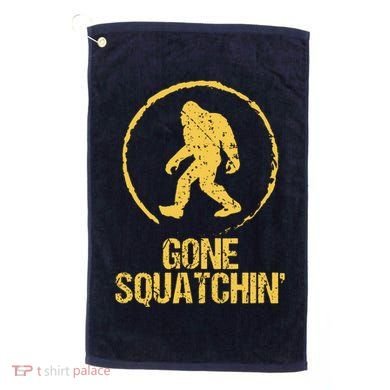 Gone Squatchin Golf Towel