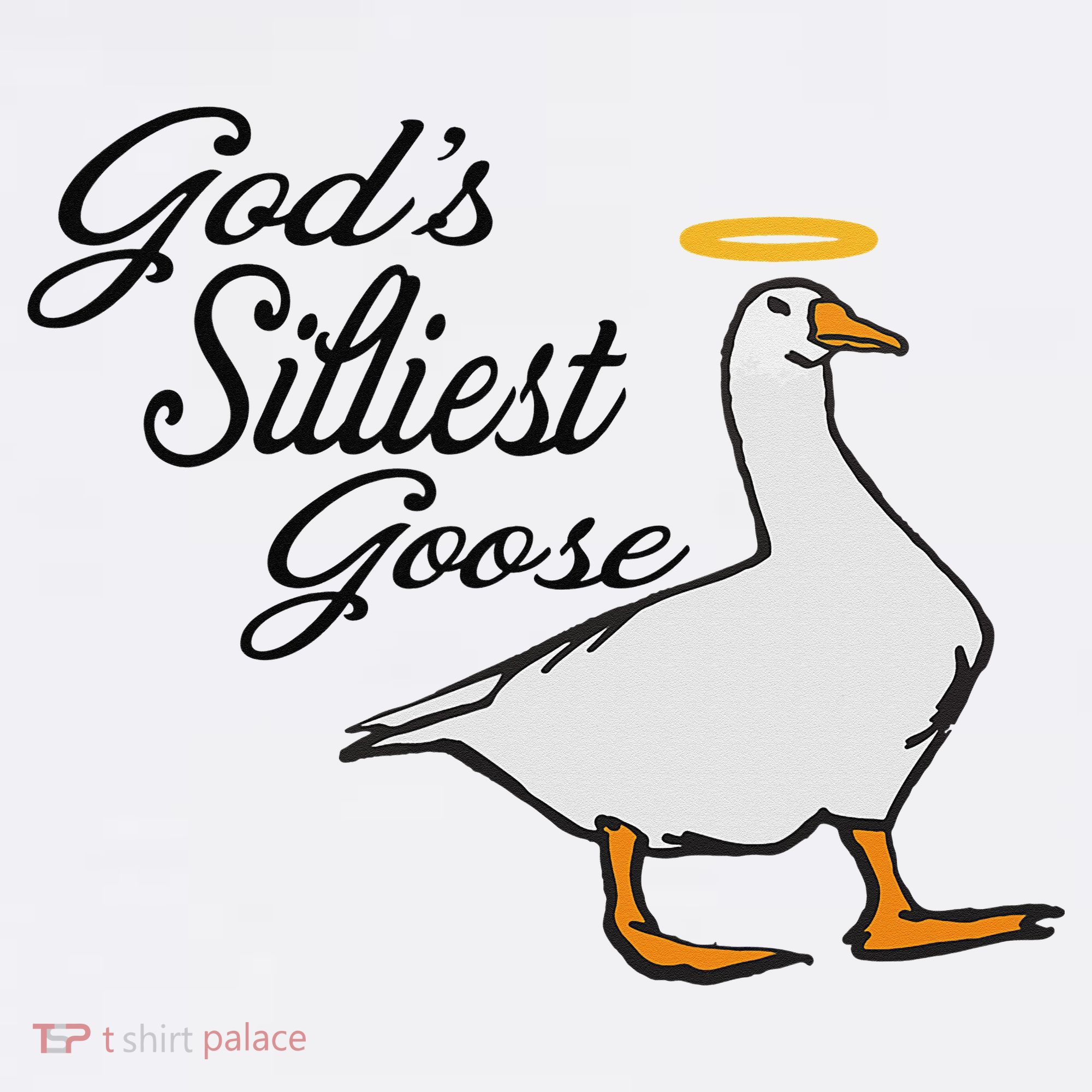 God's Silliest Goose God's Silliest Goose Duck Funny Sweatshirt
