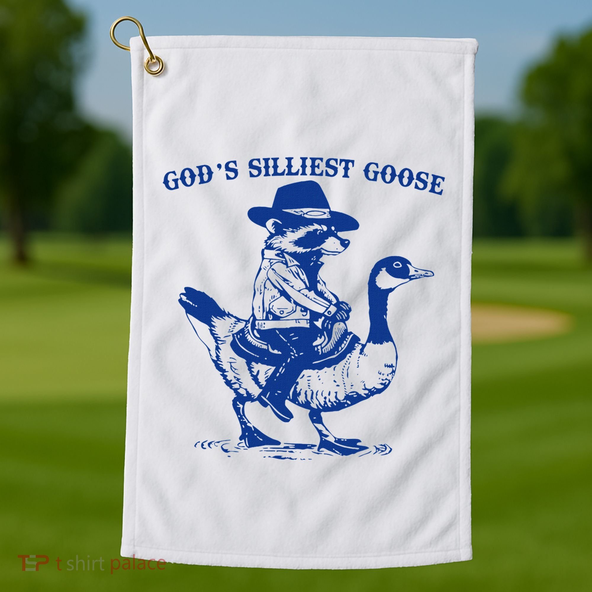 GodS Silliest Goose Funny Racoon & Goose Lovers Golf Towel