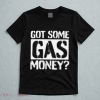Got Some Gas Money Funny Inflated Gas Prices T-Shirt thumb 5