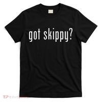 Got Skippy T-Shirt thumb 0