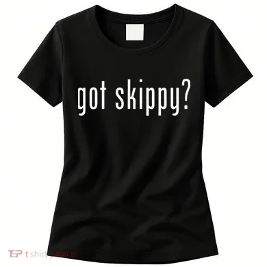 Got Skippy Women's T-Shirt