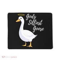 Gods Silliest Goose Mousepad thumb 0