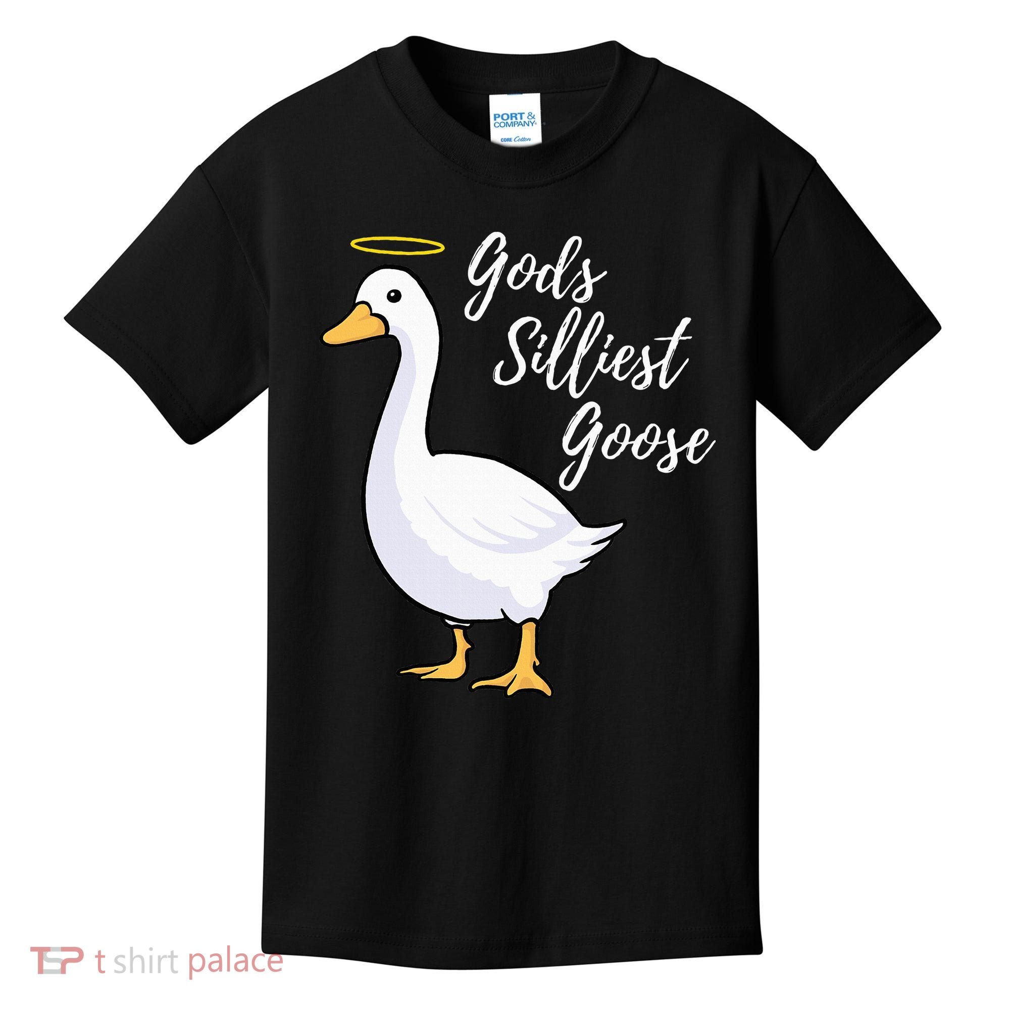 Gods Silliest Goose Kids T-Shirt