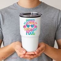 Goodbye School Hello Pool Summer Tumbler thumb 2