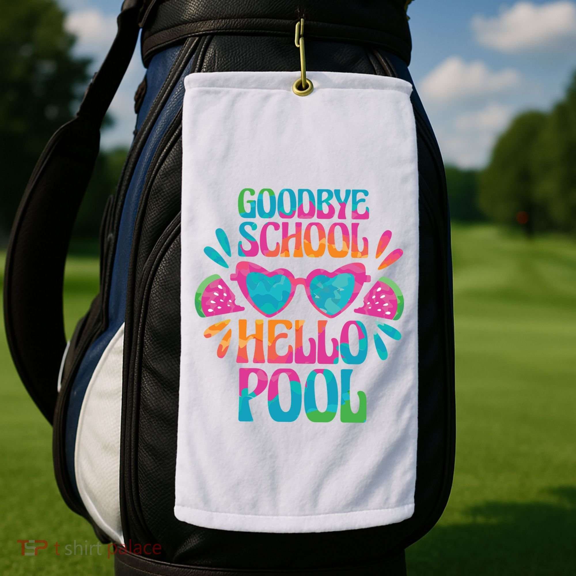 Goodbye School Hello Pool Summer Golf Towel