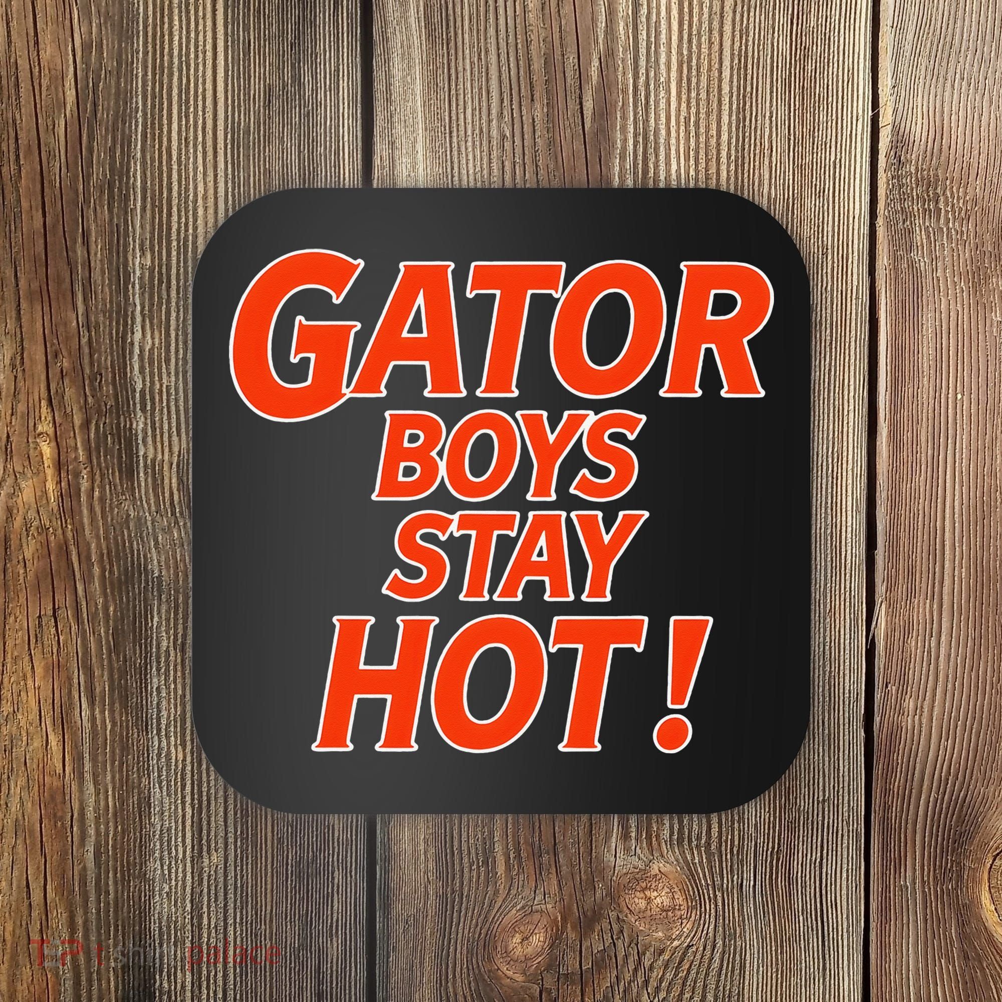 Gator Stay Hot Tees For Women Coaster