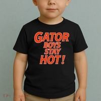 Gator Stay Hot Tees For Women Toddler T-Shirt thumb 2