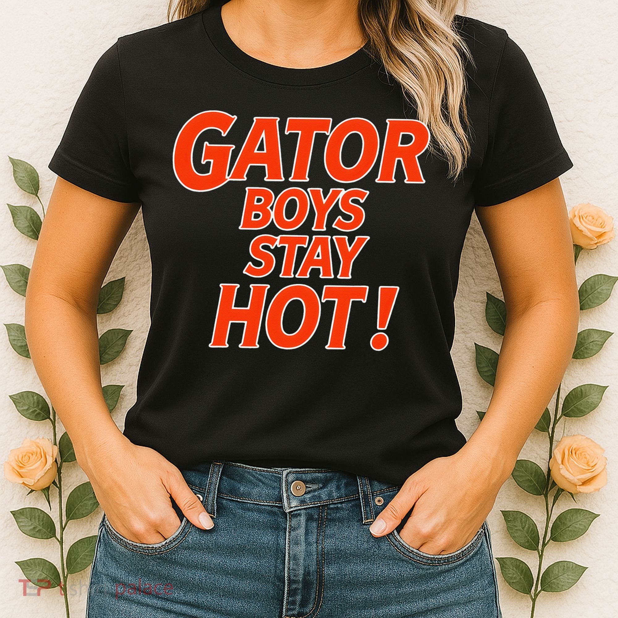 Gator Stay Hot Tees For Women Women's T-Shirt