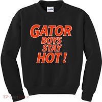 Gator Stay Hot Tees For Women Kids Sweatshirt thumb 0
