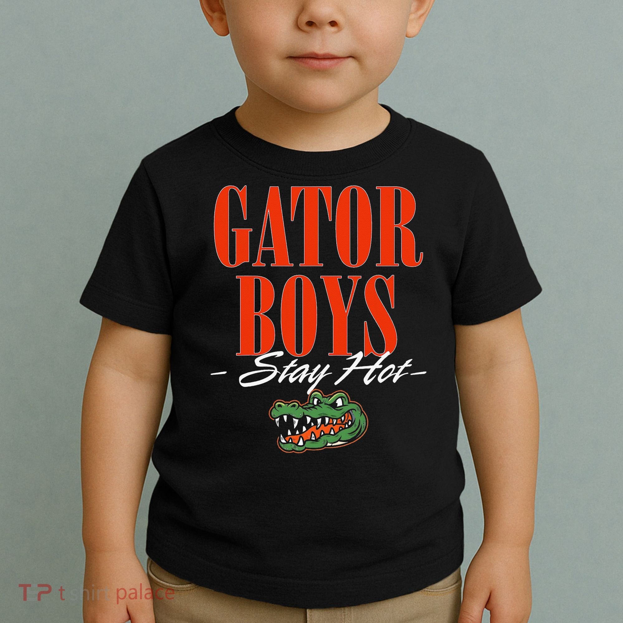 Gator Stay Hot Toddler T-Shirt