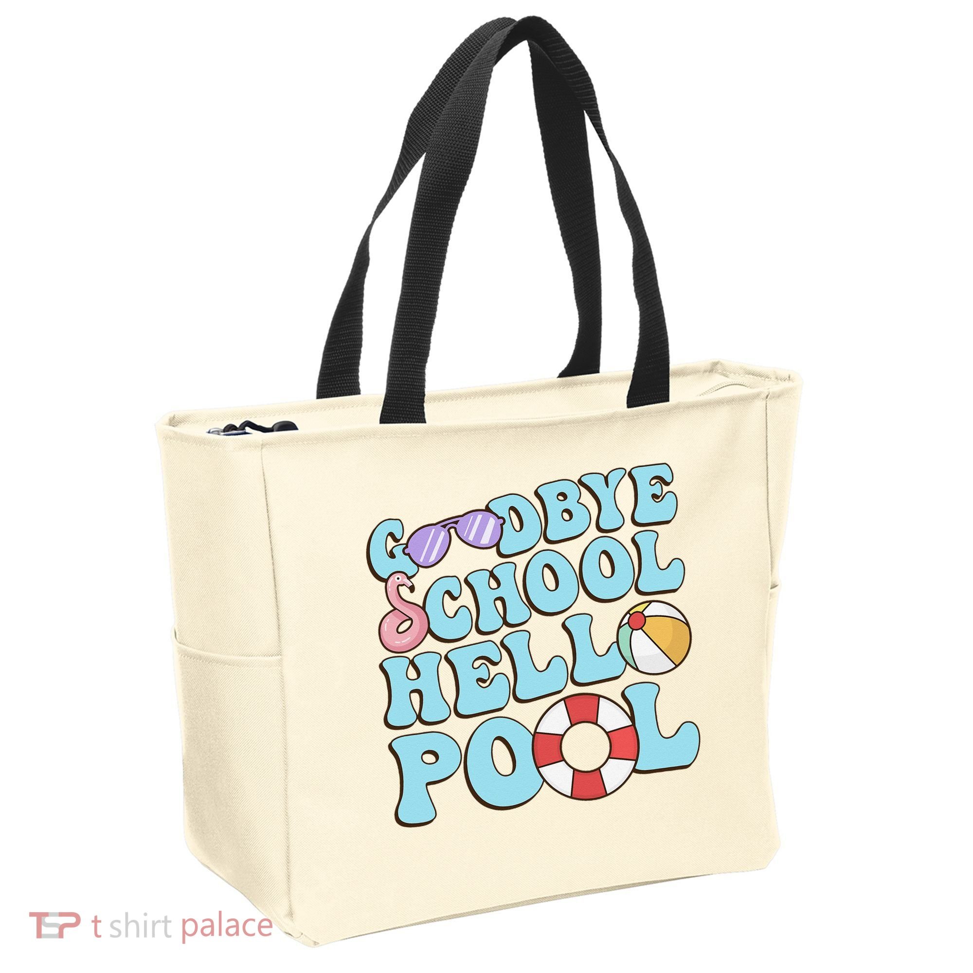 Goodbye School Hello Pool Summer Break Last Day of School Tote Bag