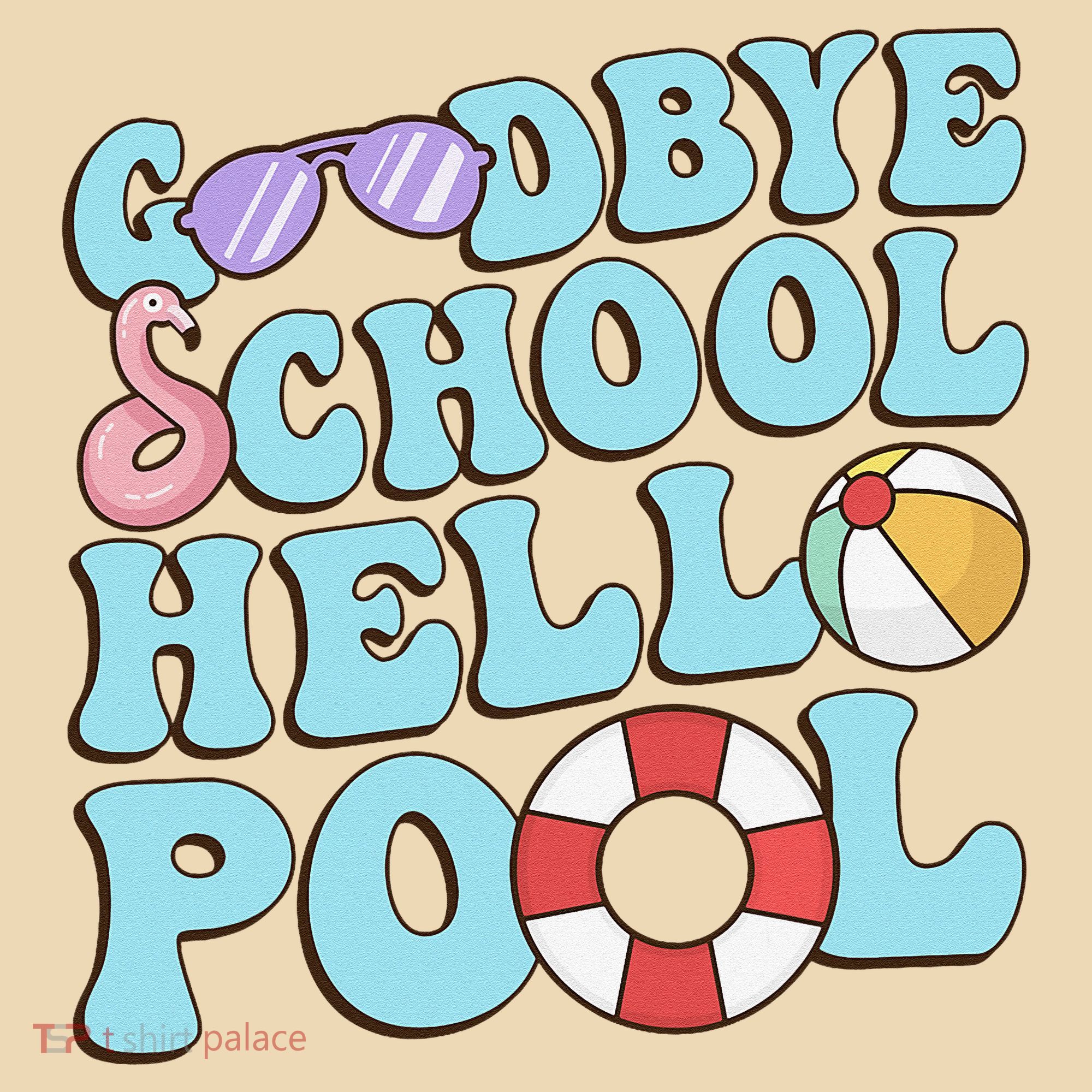 Goodbye School Hello Pool Summer Break Last Day of School Tote Bag