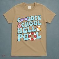 Goodbye School Hello Pool Summer Break Last Day of School T-Shirt thumb 5