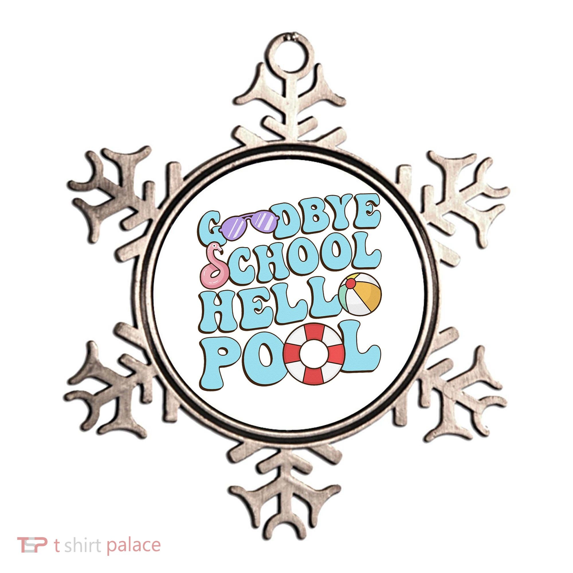 Goodbye School Hello Pool Summer Break Last Day of School Ornament