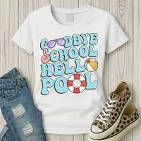 Goodbye School Hello Pool Summer Break Last Day of School Women's T-Shirt thumb 3