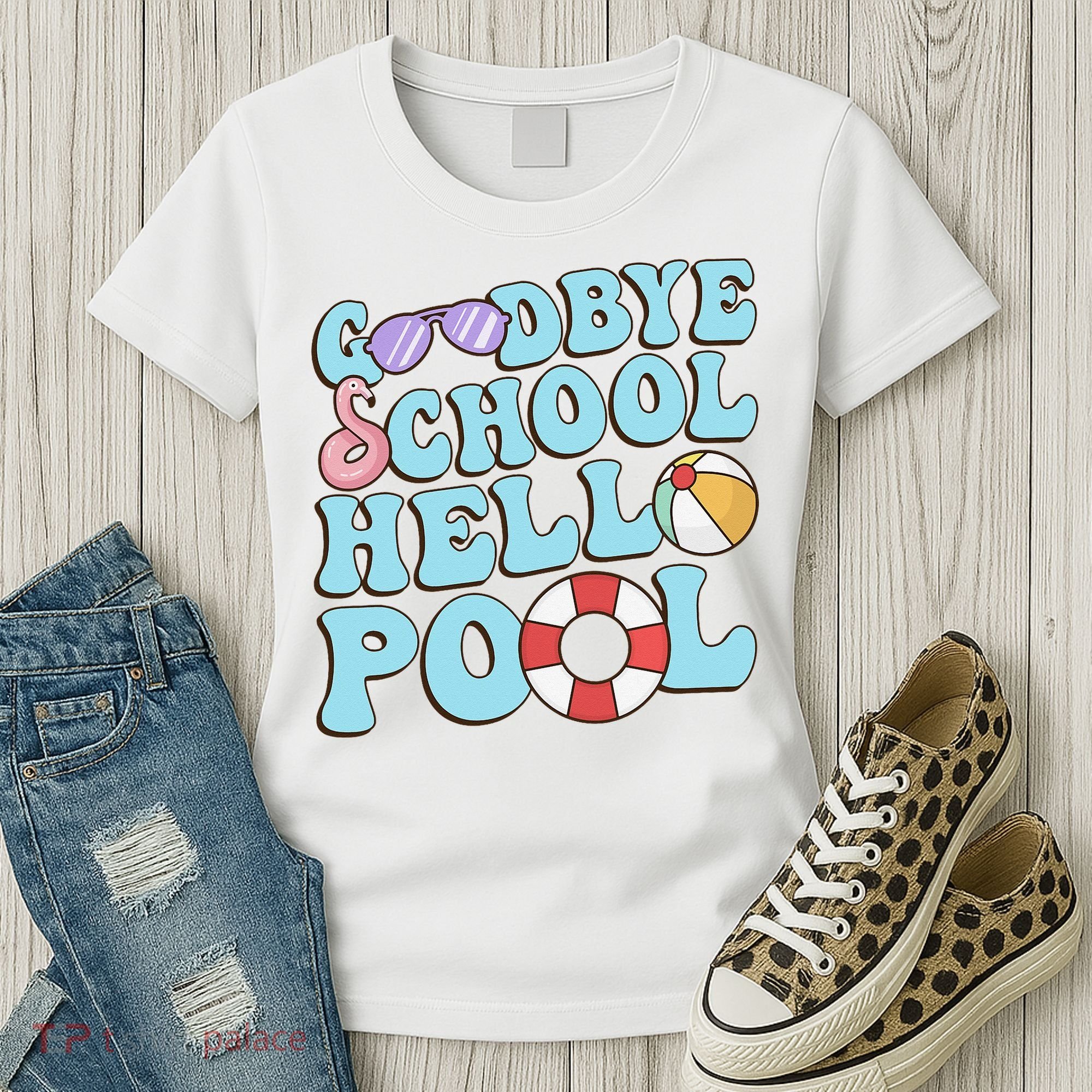 Goodbye School Hello Pool Summer Break Last Day of School Women's T-Shirt
